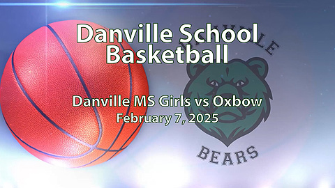 2025 Danville Basketball: 7/8 Girls vs Oxbow