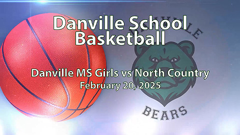 2025 Danville Basketball: 7/8 Girls vs North Country
