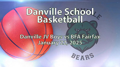 2025 Danville Basketball: JV Boys vs BFA Fairfax