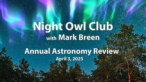 FM&P Presents: Night Owl Club Annual Astronomy Review
