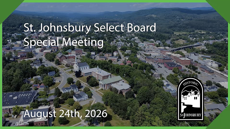 St. Johnsbury Select Board, 8/24/26 Special Meeting